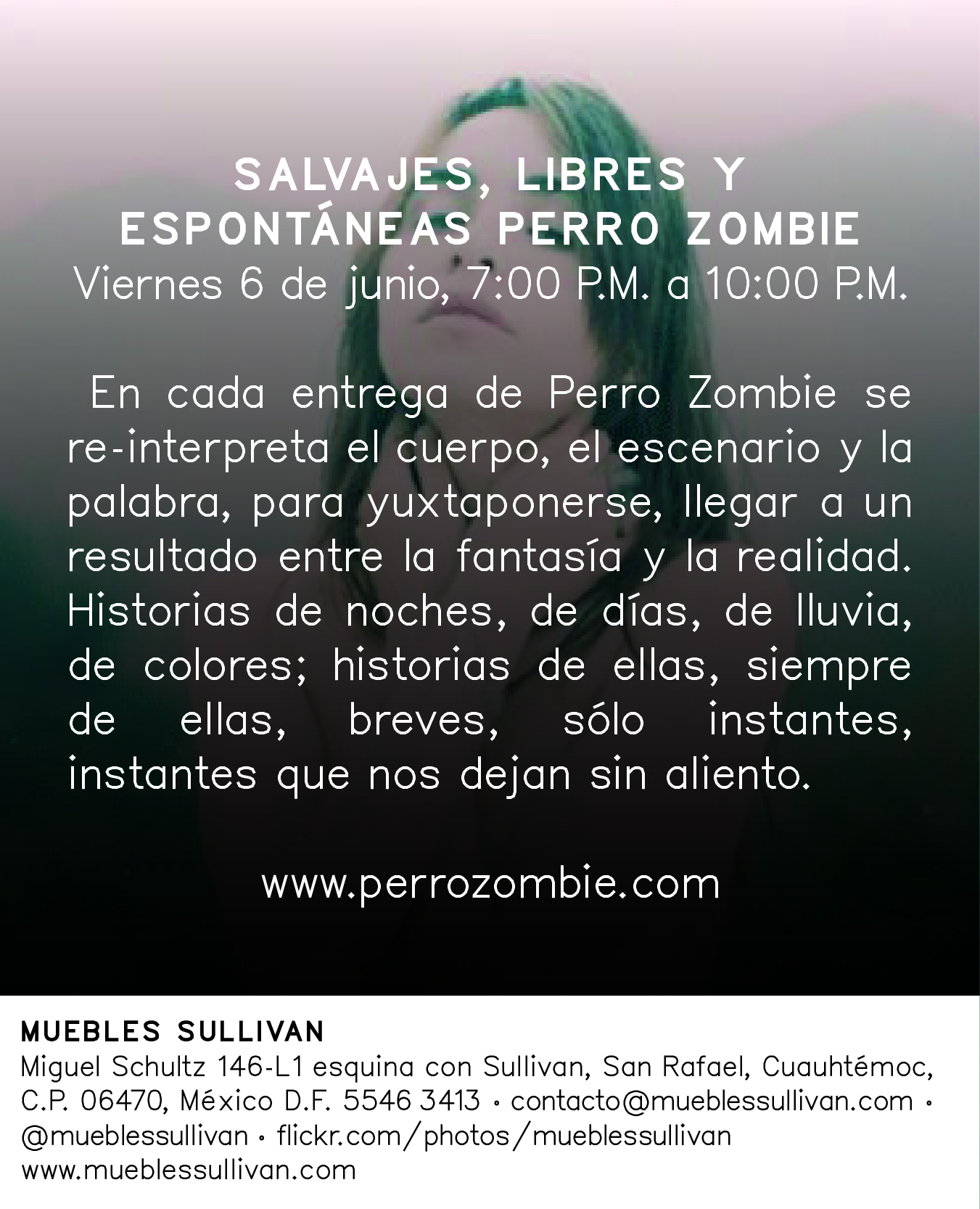 SALVAJES, LIBRES Y ESPONTÀNTEAS // PERRO ZOMBIE